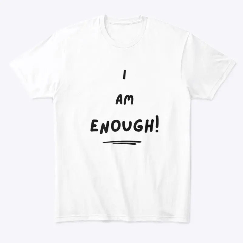 I Am Enough