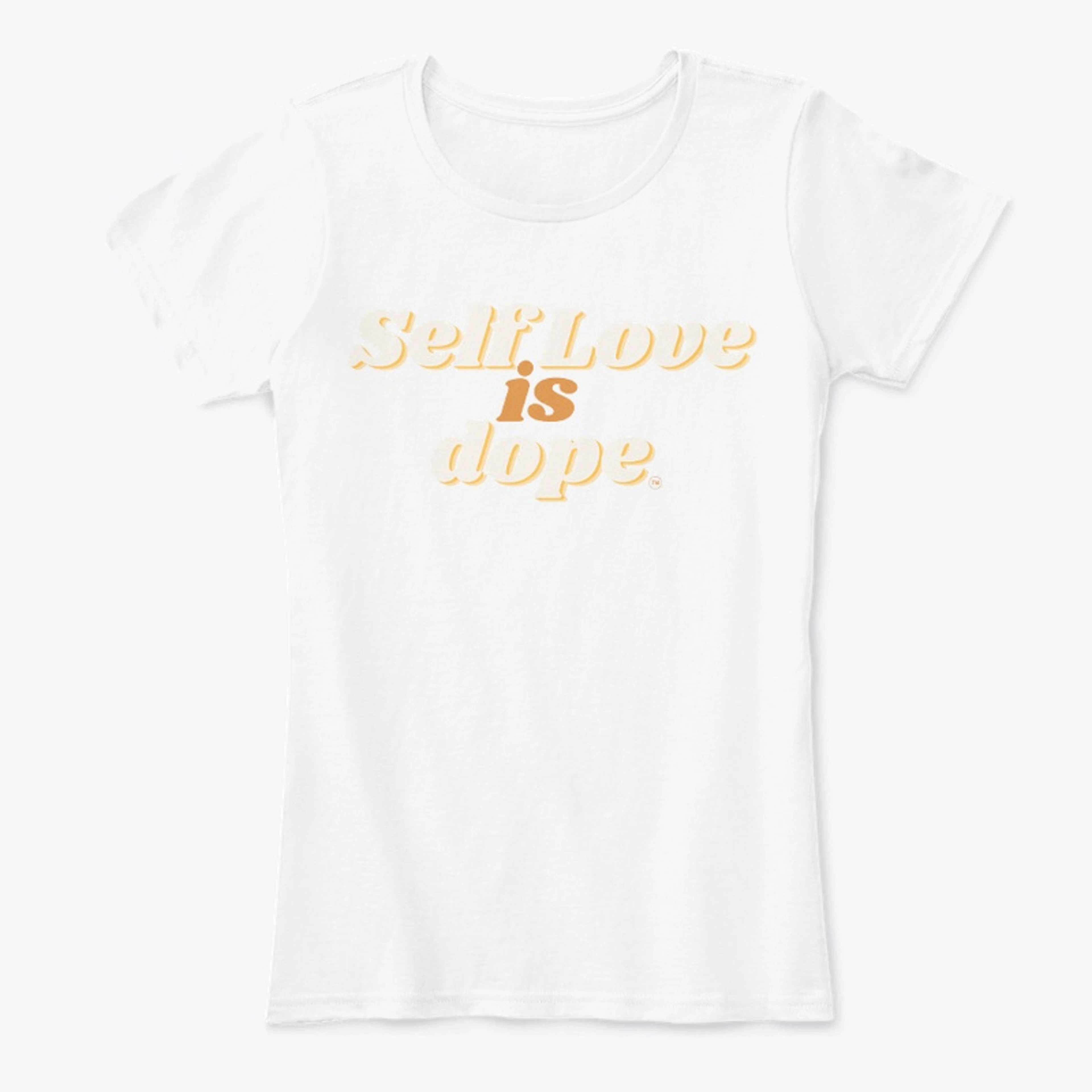 Self Love is Dope Limited Edition