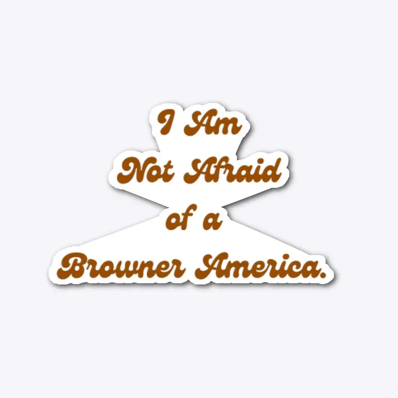 A Browner America 