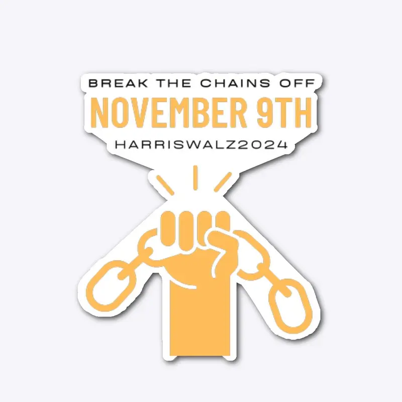 Break the chains 2024