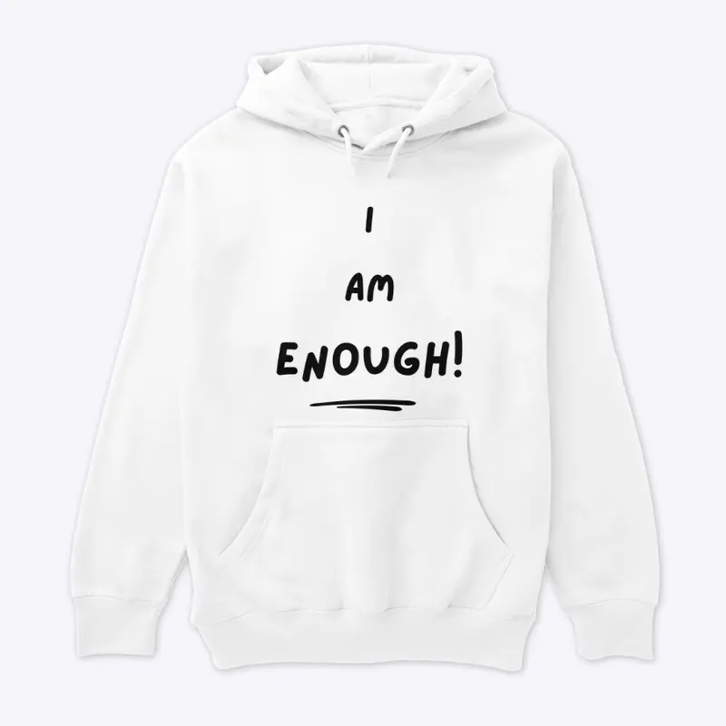 I Am Enough