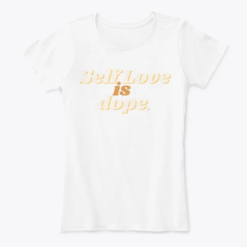 Self Love is Dope Limited Edition